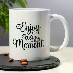 1pc Inspirational Quote Ceramic Coffee Mug - 11OZ Reusable Insulated Christian Cup with "Enjoy Every Moment"